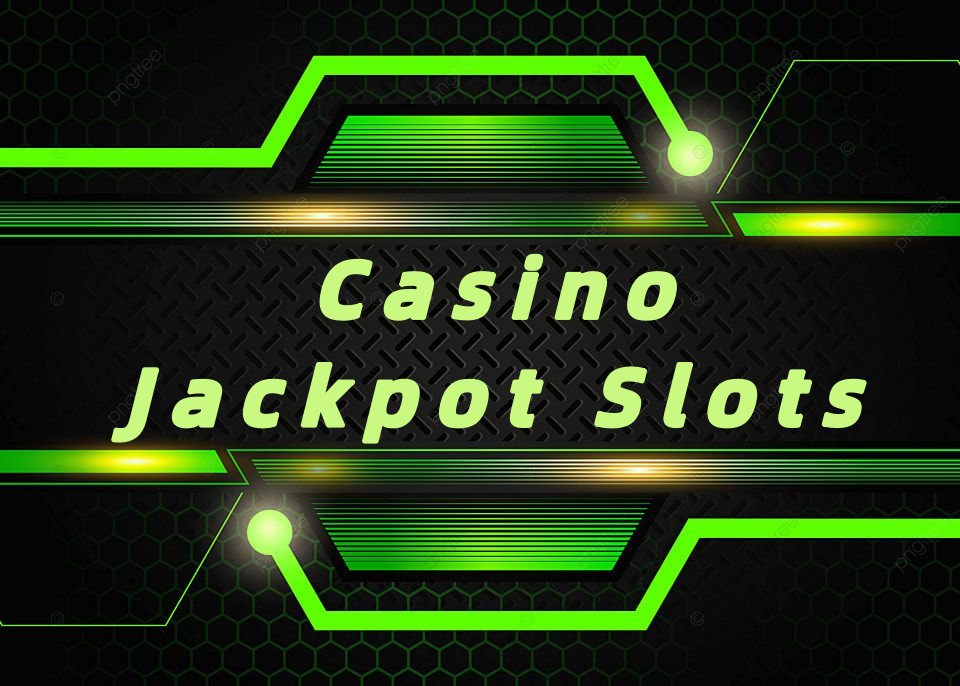 Casino Jackpot Slots